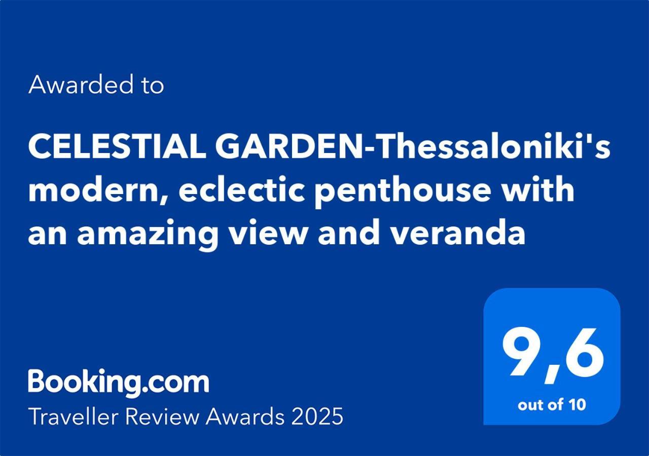 Celestial Garden-Thessaloniki'S Modern, Eclectic Penthouse With An Amazing View And Veranda Exterior foto